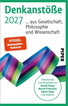 Isabella Nelte - Denkanstöße 2027 - ... aus Gesellschaft, Philosophie und Wissenschaft | Die Erfolgsreihe für alle, die mitreden wollen.