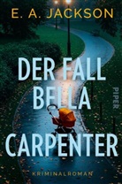 E A Jackson, E. A. Jackson - Der Fall Bella Carpenter