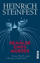 Heinrich Steinfest - Gemälde eines Mordes