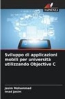 Imad Jasim, Jasim Mohammed - Sviluppo di applicazioni mobili per università utilizzando Objective C