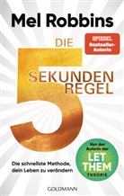 Mel Robbins - Die 5-Sekunden-Regel