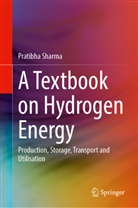 Pratibha Sharma - A Textbook on Hydrogen Energy