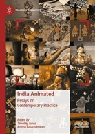Balachandran, Anitha Balachandran, Timothy Jones - India Animated