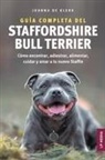 Joanna de Klerk - Guía completa del Staffordshire Bull Terrier