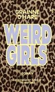 Gráinne O'Hare - Weird Girls - Roman