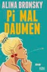 Alina Bronsky - Pi mal Daumen
