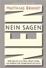 Matthias Brandt - Nein sagen