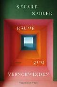 Stuart Nadler - Räume zum Verschwinden Roman