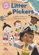 Franklin Watts, Jackie Walter, Walter Jackie, Donald Benedict - Reading Champion: Litter Pickers Independent Reading Pink 1B
