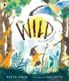 Katya Balen, Smith Gill - Wild