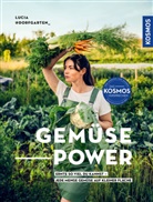 Lucia Schauerhammer - Gemüsepower