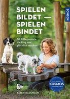 Kate Kitchenham - Spielen bildet - spielen bindet