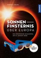 Werner E Celnik, Werner E. Celnik - Sonnenfinsternis über Europa