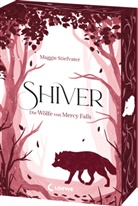 Maggie Stiefvater - Shiver (Die Wölfe von Mercy Falls, Band 1)