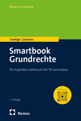 Alexander Gleixner, Emanuel V Towfigh, Emanuel V. Towfigh - Smartbook Grundrechte - Ein hybrides Lehrbuch mit 74 Lernvideos