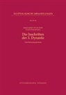 Jochem Kahl, Jochen Kahl, Nicole Kloth, Ursula Zimmermann - Die Inschriften der 3. Dynastie
