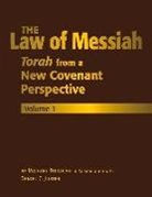 Daniel Juster, Michael Rudolph - The Law of Messiah: Volume 1