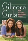Matt Browning - Gilmore Girls Pop Culture Reference Guide