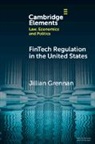 Jill Grennan - FinTech Regulation in the United States