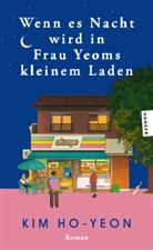 Kim Ho-yeon - Wenn es Nacht wird in Frau Yeoms kleinem Laden