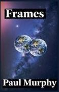 Paul Murphy - Frames