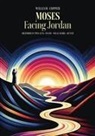 William Copper - Moses Facing Jordan