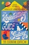 Jessica Holmes - The Housesitter's Guide to the Galaxy