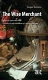 Barlaeus, Anna-Luna Post, Corinna Vermeulen - Wise Merchant