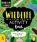 Sam Hutchinson, Hutchinson Sam, Vicky Barker - Wildlife Activity Book Activities for Little Zoologists