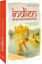 Folke Tegetthoff - Indien in 65 Geschichten