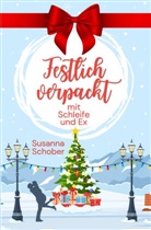 Susanna Schober - Festlich verpackt - mit Schleife und Ex