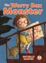 Michelle Maiden - The Worry Box Monster