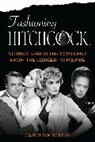 Caroline Young - Fashioning Hitchcock