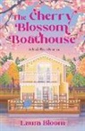 Laura Bloom - The Cherry Blossom Boathouse