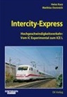 Heinz Kurz, Mathias Oestreich - InterCity-Express
