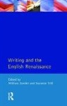 Suzanne Trill, William Zunder - Writing and the English Renaissance