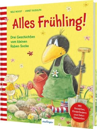 Nele Moost, Annet Rudolph - Alles Frühling! - Drei Geschichten vom kleinen Raben Socke | schönes Kinder-Ostergeschenk