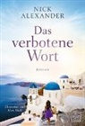 Nick Alexander - Das verbotene Wort