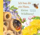 Bärbel Oftring, Jana Walczyk, Jana Walczyk - Ich bau dir ein Haus, kleine Wildbiene