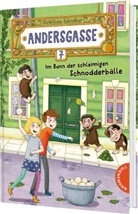 Christiane Schreiber, Monika Parciak - Andersgasse 7 3: Im Bann der schleimigen Schnodderbälle