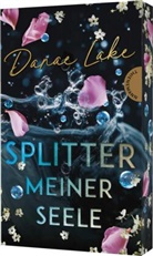 Danae Lake - Splitter meiner Seele