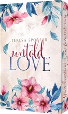 Teresa Sporrer - Untold Love