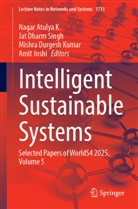 Nagar Atulya K., Jat Dharm Singh, Mishra Durgesh Kumar, Mishra Durgesh Kumar et al, Amit Joshi - Intelligent Sustainable Systems