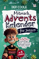 Alina Winter, Alina Winter - Der coole Mitmach-Adventskalender für Jungen