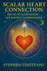 Stephen Linsteadt - Scalar Heart Connection