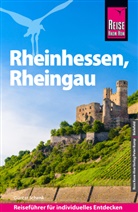 Günter Schenk - Reise Know-How Reiseführer Rheinhessen, Rheingau