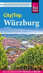 Jens Sobisch - Reise Know-How CityTrip Würzburg