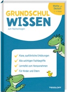 Johanna Echtermann, Petra Graef, Petra Graef - Grundschulwissen zum Nachschlagen. Mathe und Deutsch 1.-4. Klasse