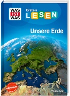 Christina Braun, Ruth Koch, Ruth Koch - WAS IST WAS Erstes Lesen. Unsere Erde