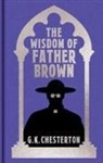 G. K. Chesterton - Wisdom of Father Brown